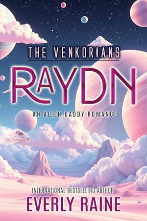 Raydn by Everly Raine, The Venkorians