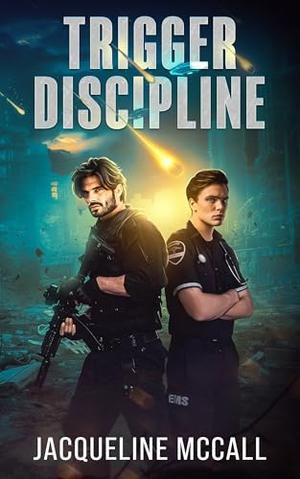 Trigger Discipline by Jacqueline McCall