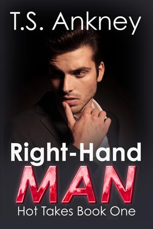 Right-Hand Man (Hot Takes #1)