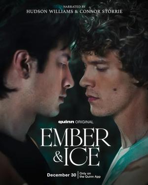 Ember & Ice by Colleen Scriven, Hudson Williams, Connor Storrie