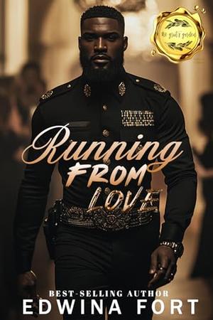 Running From Love by Edwina Fort
