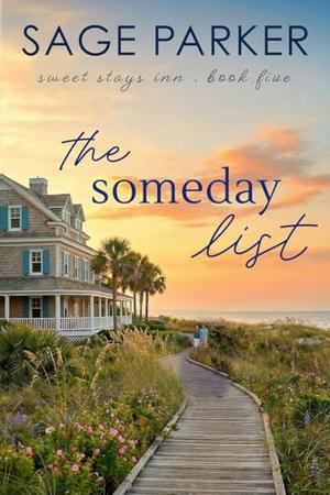 The Someday List by Sage Parker