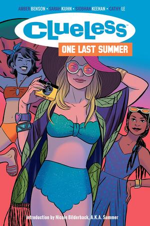 Clueless: One Last Summer by Sarah Kuhn