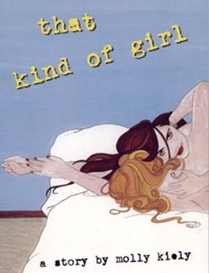 That Kind Of Girl by Molly Kiely