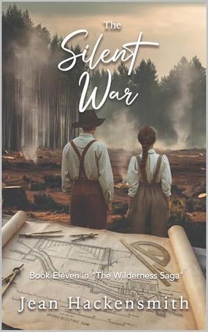 The Silent War by Jean Hackensmith