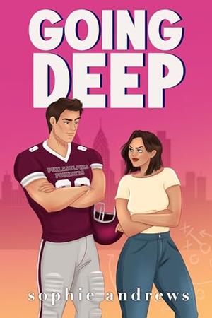 Going Deep by Sophie Andrews