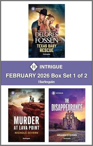 Harlequin Intrigue February 2026 - Box Set 1 of 2 by Delores Fossen, Nichole Severn, Amanda Stevens