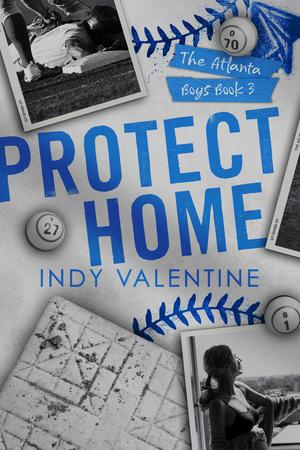 Protect Home by Indy Valentine