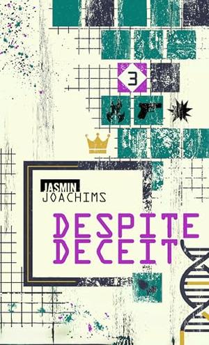 Despite Deceit by Jasmin Joachims