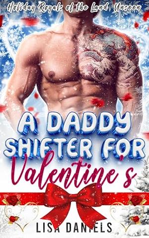 A Daddy Shifter for Valentine's by Lisa Daniels