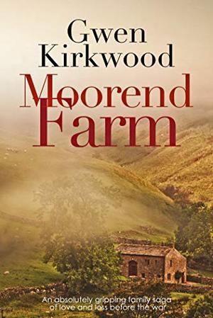 Moorend Farm (Sinclair Family Saga #2)