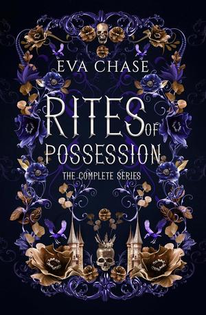 Rites of Possession: The Complete Series by Eva Chase