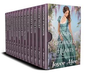 Season of Promised Hearts: Historical Regency Romance Collection by Joyce Alec