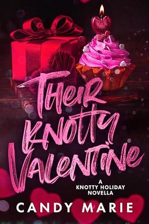 Their Knotty Valentine (Knotty Holiday #3)
