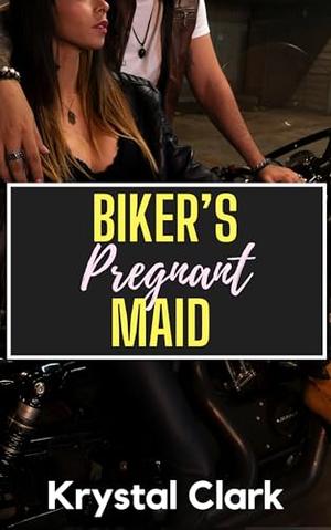 Biker's Pregnant Maid: A Forced Proximity Age Gap Romance Erotica Short Story (Fertile Short Stories #2)