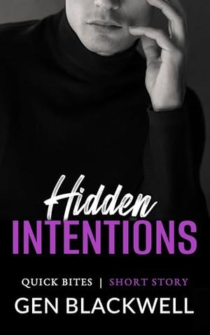 Hidden Intentions (Quick Bites: MM Short Stories #3)