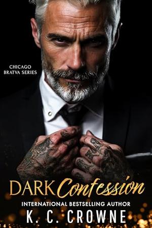Dark Confession by K.C. Crowne