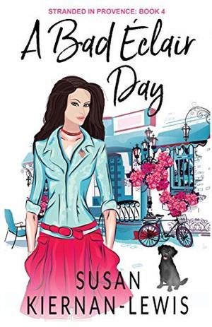 A Bad Éclair Day by Susan Kiernan-Lewis