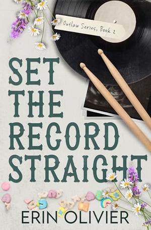 Set the Record Straight by Erin Olivier