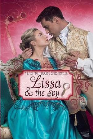 Lissa and the Spy (Large Print) by Camille Elliot
