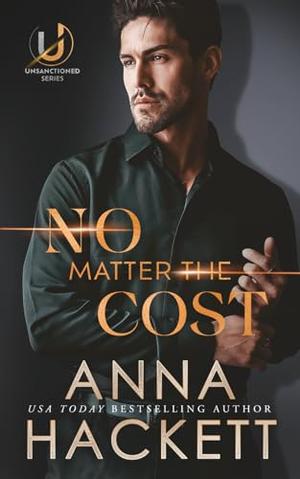 No Matter the Cost by Anna Hackett