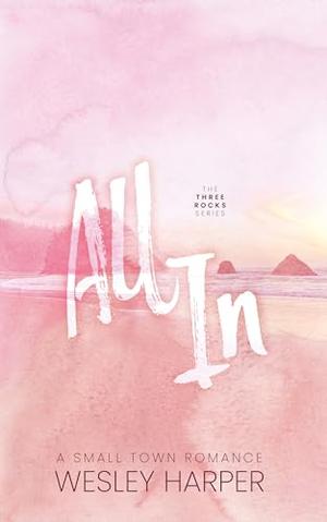 All In by Wesley Harper