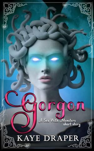 Gorgon by Kaye Draper