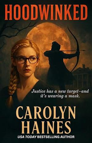Hoodwinked by Carolyn Haines