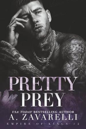 Pretty Prey by A. Zavarelli
