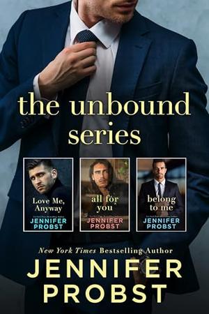 Unbound Boxset (Unbound) by Jennifer Probst
