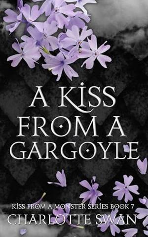 A Kiss From a Gargoyle (Kiss From a Monster #7)