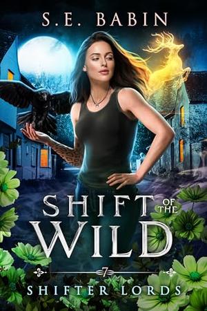 Shift of the Wild (Shifter Lords #7)