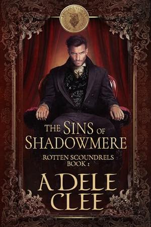 The Sins of Shadowmere by Adele Clee