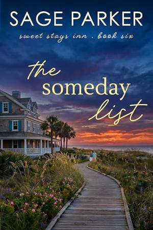 The Someday List by Sage Parker