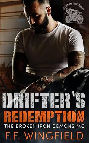 Drifter's Redemption by F.F. Wingfield