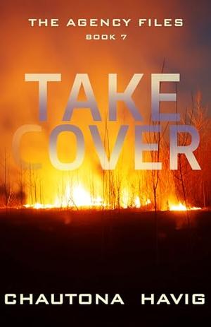 Take Cover by Chautona Havig