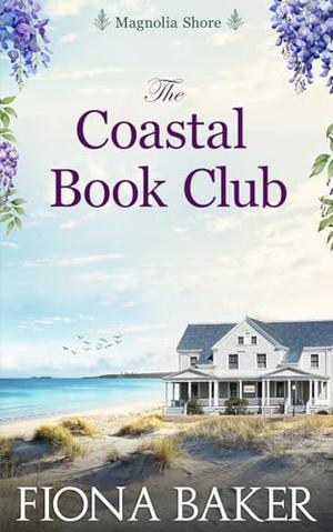 The Coastal Book Club by Fiona Baker