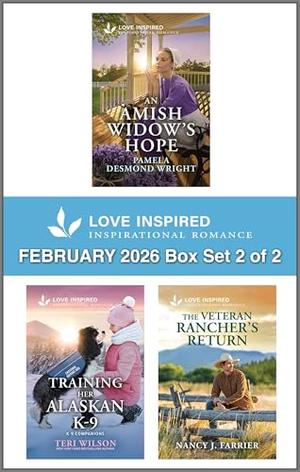 Love Inspired February 2026 Box Set - 2 of 2 by Pamela Desmond Wright, Teri Wilson, Nancy J. Farrier