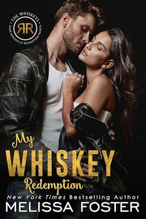 My Whiskey Redemption (The Whiskeys: Dark Knights at Redemption Ranch #5)