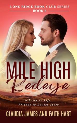 Mile-High Redeye by Claudia James, Faith Hart