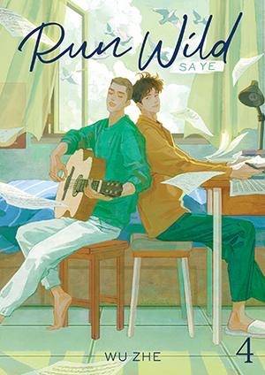 Run Wild: Sa Ye (Novel) Vol. 4 (Run Wild: Sa Ye (Novel) #4) by Wu Zhe, Tayue Jin