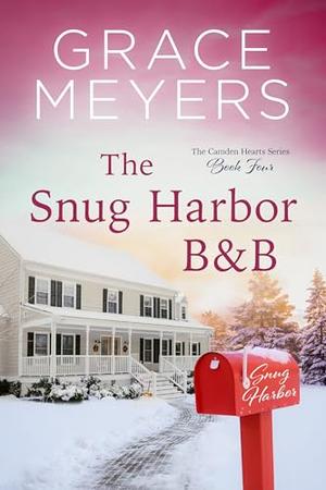 The Snug Harbor B&B by Grace Meyers
