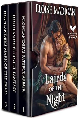 Lairds of the Night: A Scottish Medieval Highlander Romance Collection by Eloise Madigan