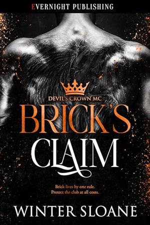 Brick's Claim by Winter Sloane