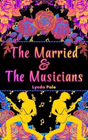 The Married and The Musicians: A MFMMM Spicy Second-Chance Short Story (The Tropes and Triggers Masquerade #9)