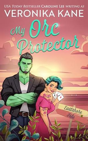 My Orc Protector by Veronika Kane