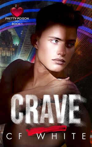 Crave by C.F. White