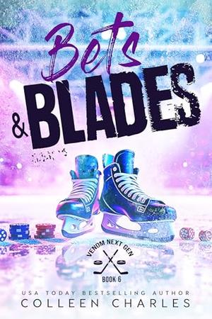Bets & Blades by Colleen Charles