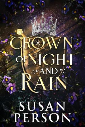 Crown of Night and Rain by Susan Person