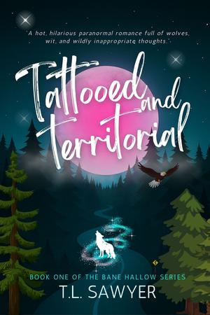 Tattooed And Territorial by T.L. Sawyer